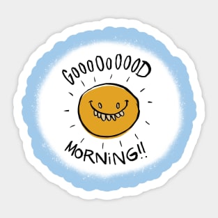 Gooooooood Morning!! Sticker